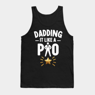 Dadding It Like a Pro Tank Top