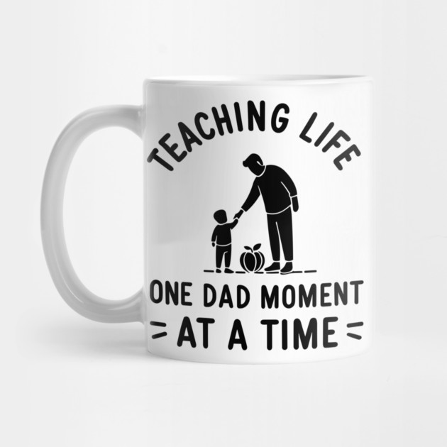 Teaching Life One Dad Moment at a Time by Frank Ring