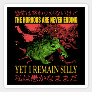 The horrors are Never Ending Frog Sticker