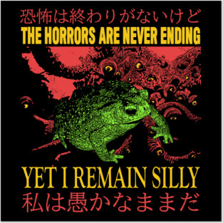 The horrors are Never Ending Frog Posters and Art
