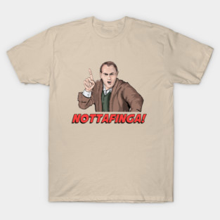 Not a Finger! T-Shirt