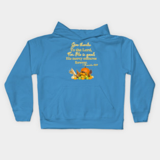 1  Chronicles 16:34 (cornucopia) Kids Hoodie