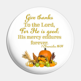 1  Chronicles 16:34 (cornucopia) Pin