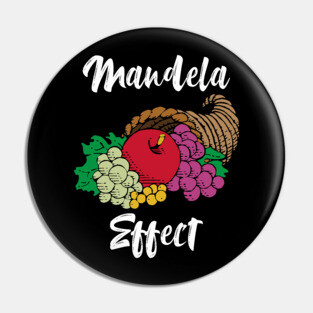 Mandela Effect Cornucopia Fruit Memory Conspiracy Theory Pin