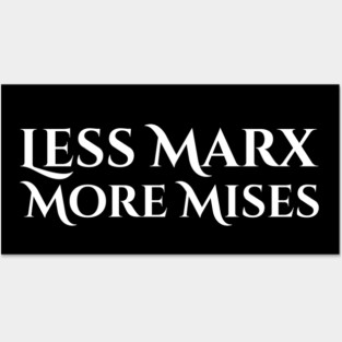 Anarcho Capitalism Libertarian Austrian Economics Anti SJW Posters and Art