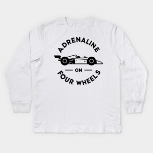 Adrenaline on Four Wheels Kids Long Sleeve T-Shirt