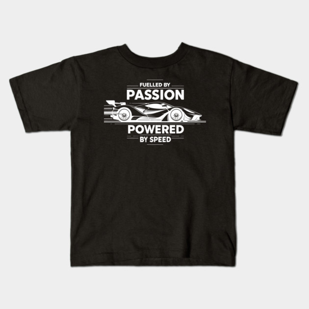 Fuelled by Passion Powered by Speed Kids T-Shirt by Frank Ring