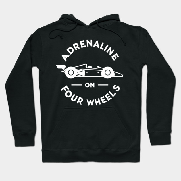 Adrenaline on Four Wheels Hoodie by Frank Ring