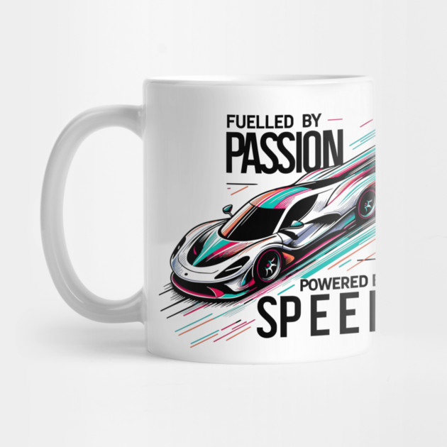 Fuelled by Passion Powered by Speed by Frank Ring