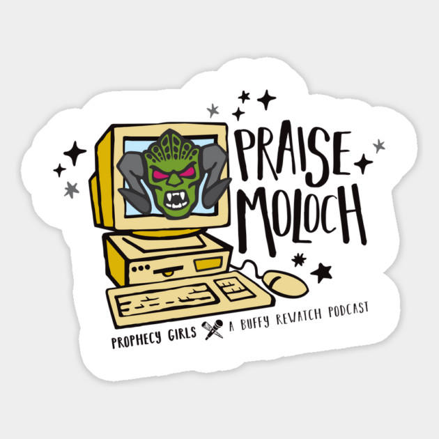 Praise Moloch Magnet by Prophecy Girls Podcast