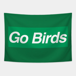 Go Birds Hype Beast Tapestry