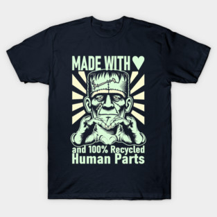 Made with love - Frankenstein T-Shirt