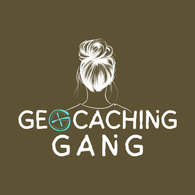 Geocaching Girl Gang by The WYLD Tribe