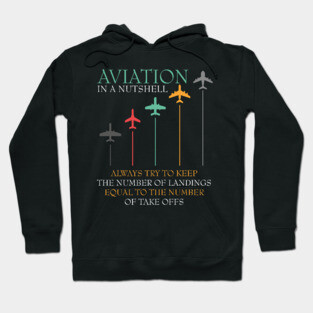 Funny Pilot Aviation In A Nutshell Hoodie