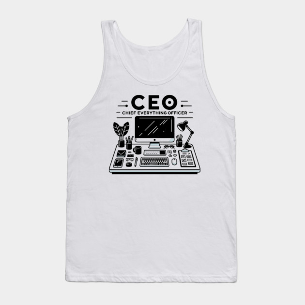 CEO Chief Everything Officer Tank Top by Frank Ring