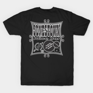 Jonestown Juice Bar T-Shirt