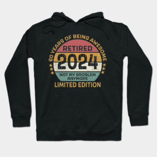 Retirement Class Of 2024 Retired Teacher 2024 Hoodie