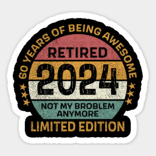 Retirement Class Of 2024 Retired Teacher 2024 Sticker