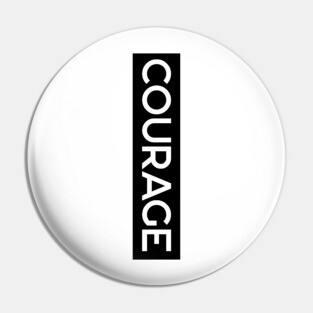 Courage Pin