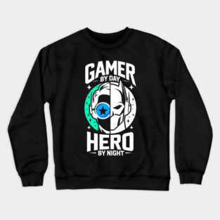 Gamer by Day Hero by Night Crewneck Sweatshirt