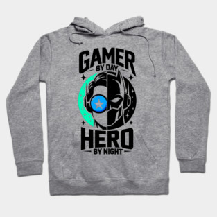 Gamer by Day Hero by Night Hoodie