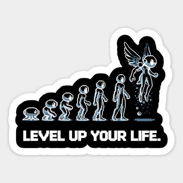 Level up Your Life Sticker by Frank Ring