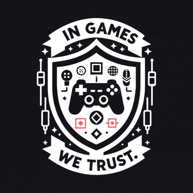 In Games We Trust by Frank Ring