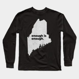 Lewiston Maine Strong Long Sleeve T-Shirt
