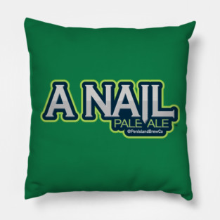 A Nail Pale Ale Pillow