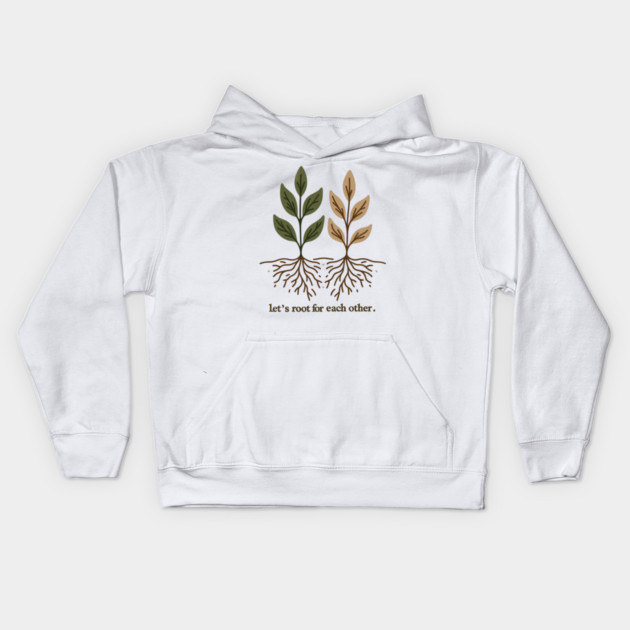 Let's Root For Each Other Kids Hoodie by Frank Ring
