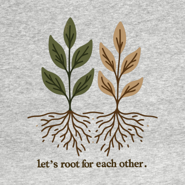 Let's Root For Each Other by Frank Ring