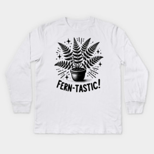 Fern-Tastic! Kids Long Sleeve T-Shirt