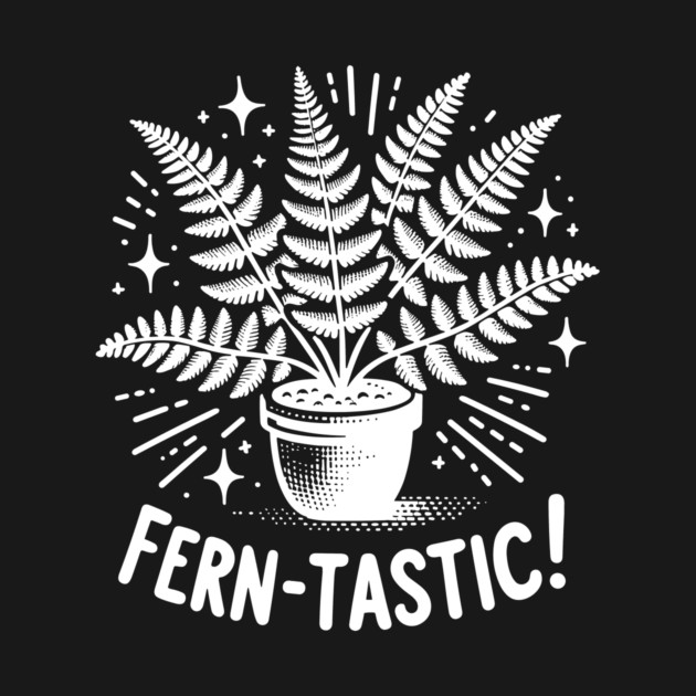 Fern-Tastic! by Frank Ring