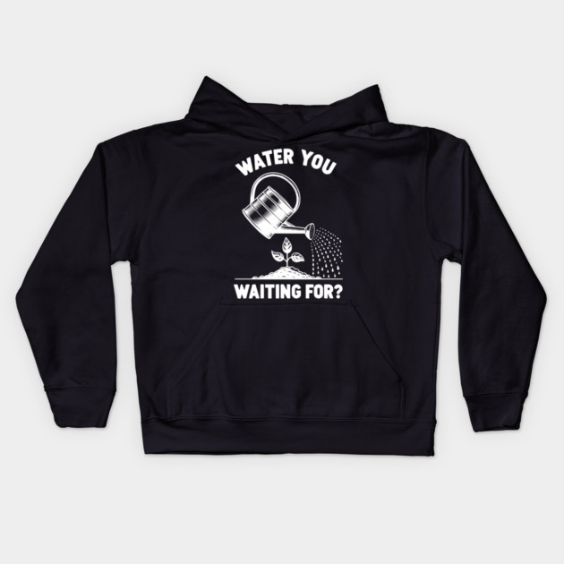 Water You Waiting For? Kids Hoodie by Frank Ring