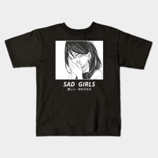 Sad Girls Kids T-Shirt