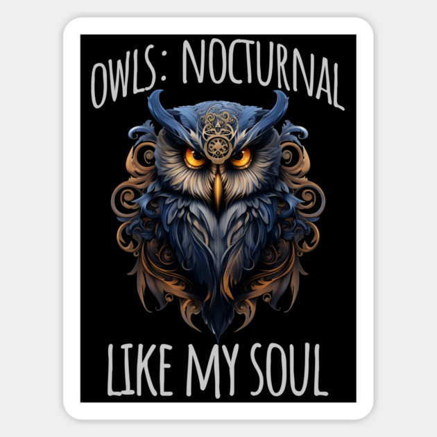 Owls: Nocturnal Like My Soul Magnet by Luxinda