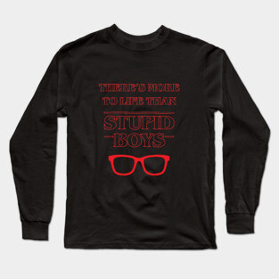 Stupid Boys Stranger Things Long Sleeve T-Shirt