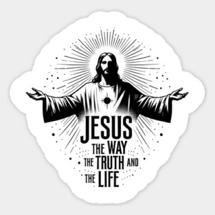 Jesus The Way The Truth and The Life Sticker