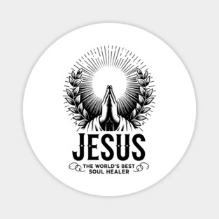 Jesus The World's Best Soul Healer Magnet