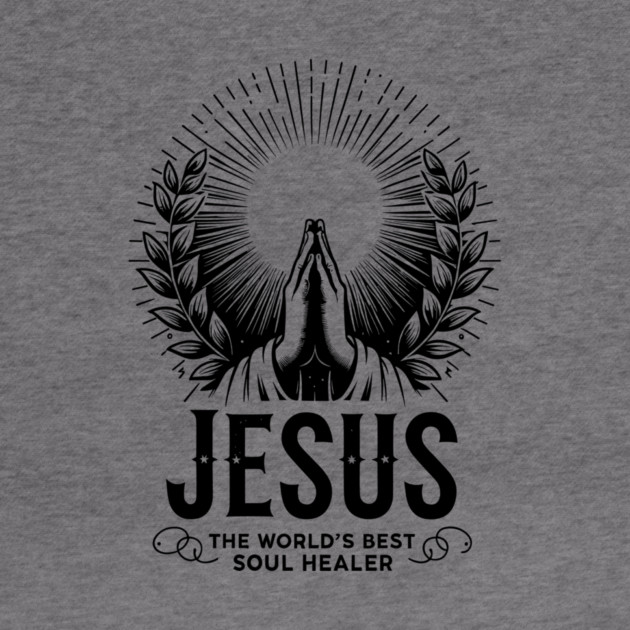 Jesus The World's Best Soul Healer by Frank Ring