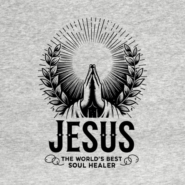 Jesus The World's Best Soul Healer by Frank Ring