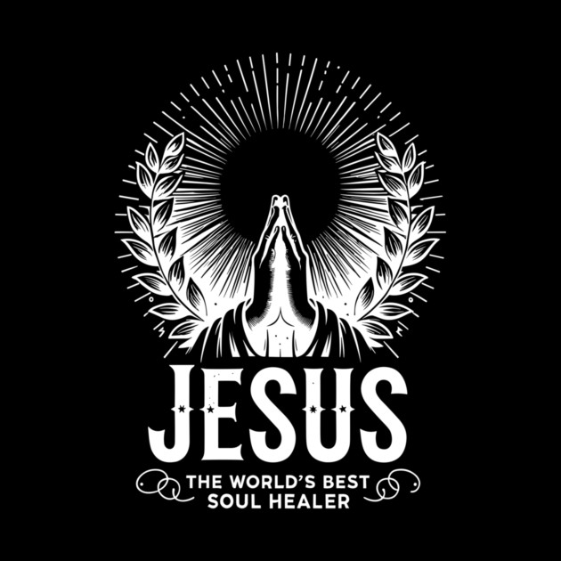 Jesus The World's Best Soul Healer by Frank Ring