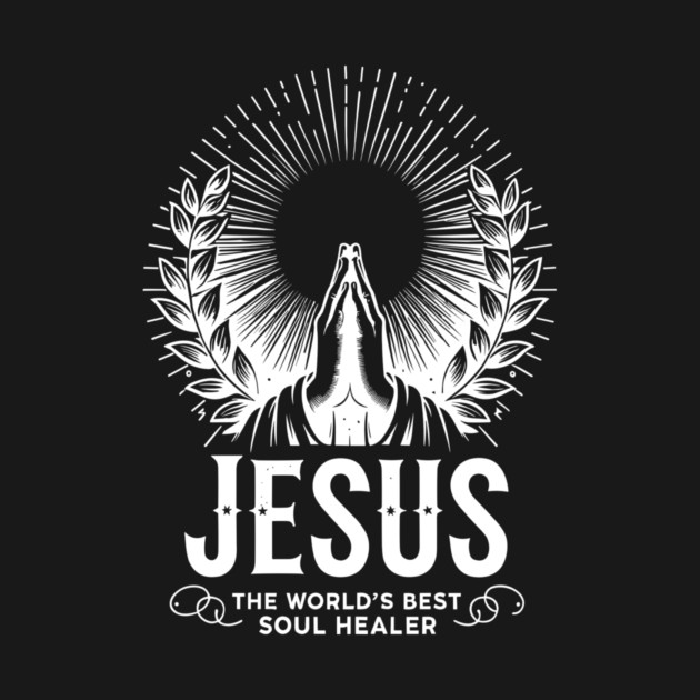 Jesus The World's Best Soul Healer by Frank Ring