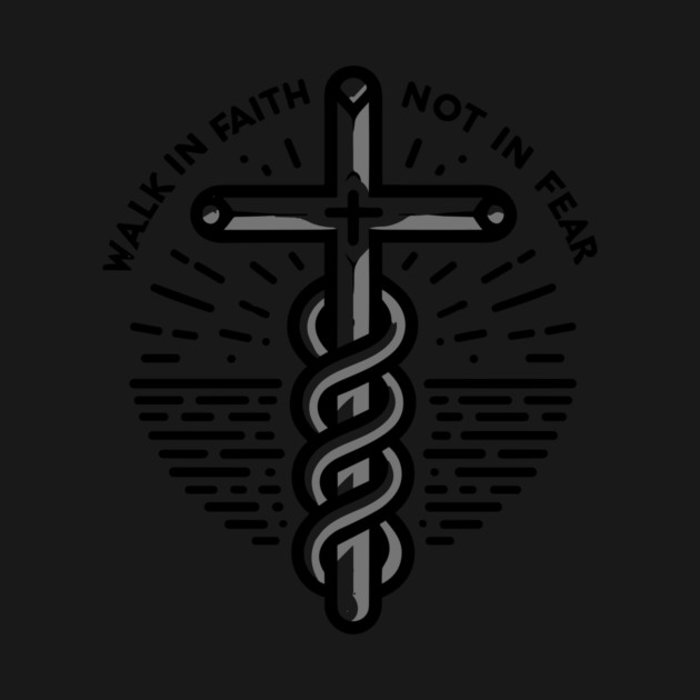 Walk in Faith Not in Fear by Frank Ring