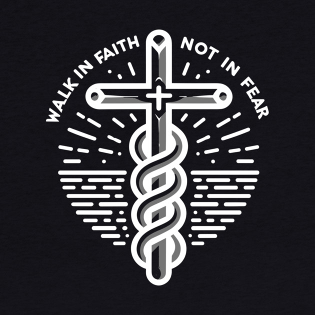 Walk in Faith Not in Fear by Frank Ring