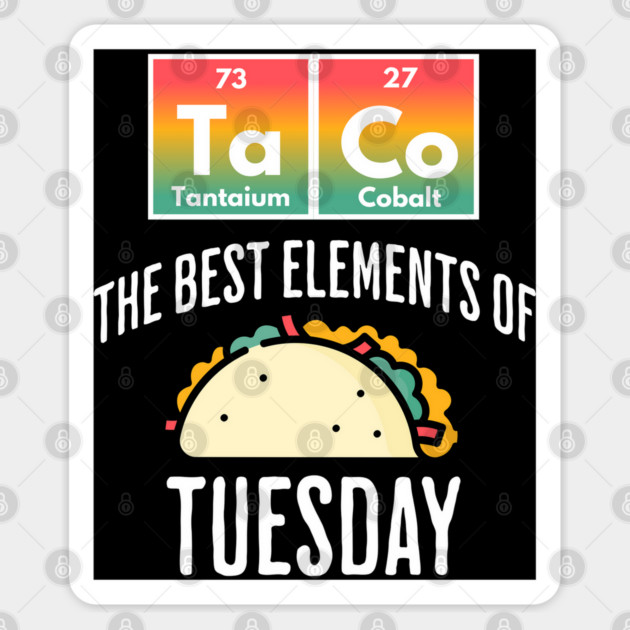 TaCo Tuesday Periodic Table of Elements design Sticker by Luxinda