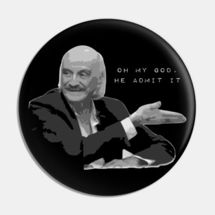 Oh my god, he admit it! Pin