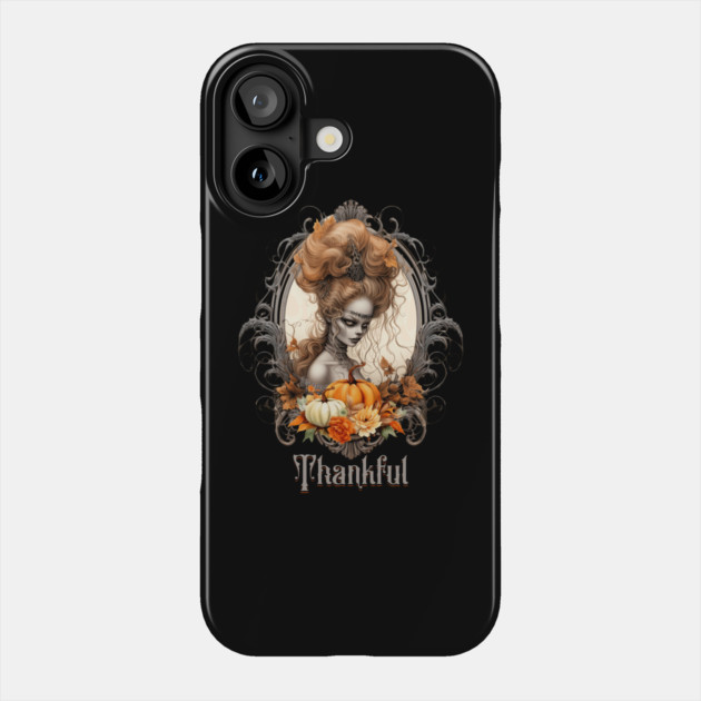 Goth Creepy Lady Pumpkins Thankful Phone Case by HolidayBug