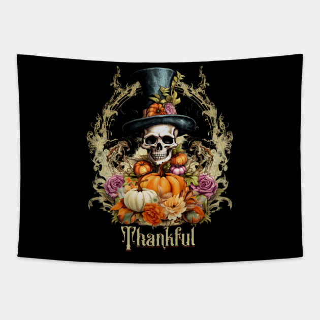 Goth Creepy Skeleton Thankful Tapestry by HolidayBug