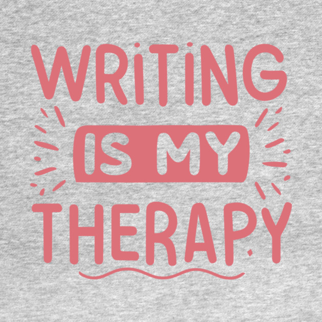 Writing is My Therapy by The WYLD Tribe